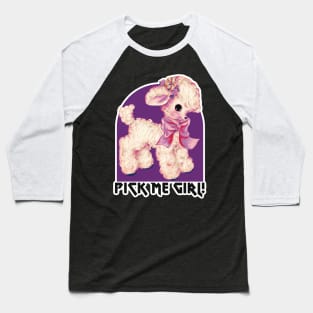 Pick Me Girl Lamb Baseball T-Shirt